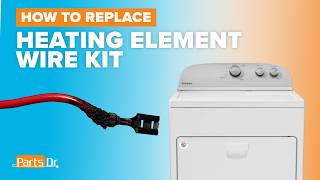 Burned Wire? How to Replace Heating Element Wire Kit part # 279457 Whirlpool Maytag Amana