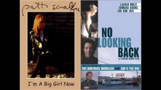 I&#39;m a Big Girl Now - Patti Scialfa - from &quot;No Looking Back&quot;