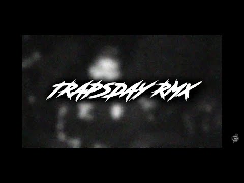 TRAPSDAY REMIX - The Progress, Karpio, Kaylo, Cresh, J. Moore, Kenneth, Eros, Saten ( Prod: Lean )