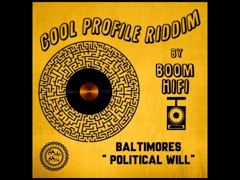 Political Will - BALTIMORES meets BOOM HI-FI
