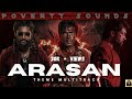 Arasan Theme Multi Track Thensv14 AnirudhOfficial Silambarasantr531