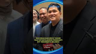 Bocoran Erick Thohir Ditanya Sosok Pengganti Shin Tae-yong: Negaranya Belanda, Track Record Bagus