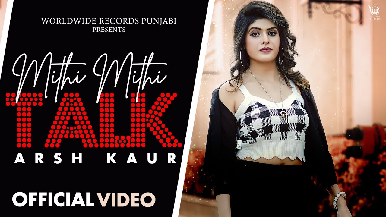 Mere Wala Bohat Sohna Ae Lyrics - Arsh Kaur