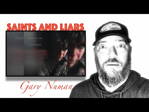 40 Something White Guy Reacts to Gary Numan's "Saints and Liars"