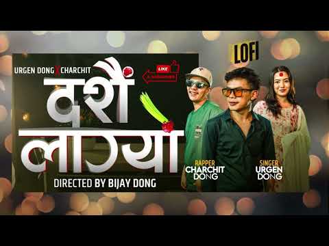 Urgen Dong X ‪@CHARCXIT‬ - Dashain Lagyo (Slowed & Reverb)