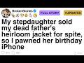My stepdaughter sold my dad’s heirloom jacket out of spite, so I pawned her iPhone. [FULL STORY]