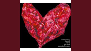 Everything Needs Love