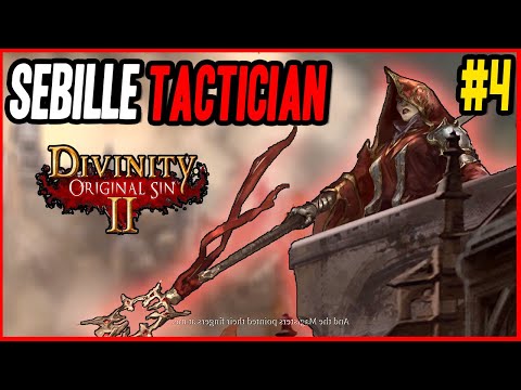 Divinity Original Sin 2 Lone Wolf Coop Playthrough | Sebille | Tactician | #4
