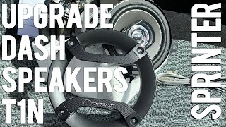 T1N Sprinter Speaker Upgrade