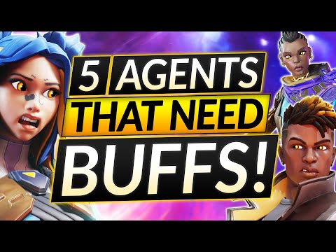 Valorant Devs Better REWORK These 5 AGENTS - WORST Picks of the META - Update Guide