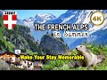 The French Alps In Summer How We Made Our Stay In Savoie Memorable 4k