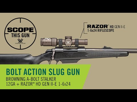 Best Scope For Bolt Action Slug Gun?
