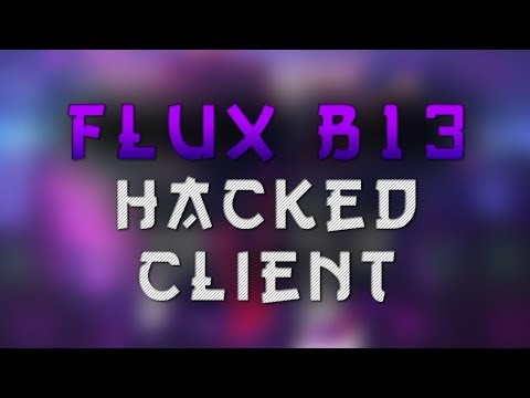flux hacked client download free flux hacked client download free