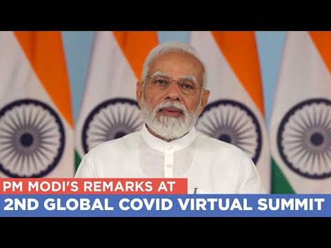 PM Modi's remarks at 2nd Global Covid Virtual Summit