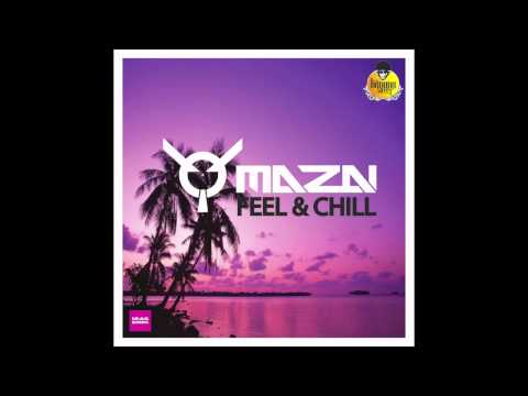 DJ MAZAI - FEEL & CHILL Vol.1