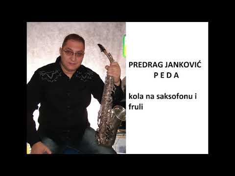PREDRAG JANKOVIC PEDA - VLASKA KOLA NA SAKSOFONU I FRULI (VlaskiMelos)