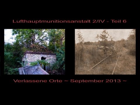 Lufthauptmunitionsanstalt 2/IV - Teil 6 ~ Verlassene Orte ~ Lost Places 44 ~ 09/2013