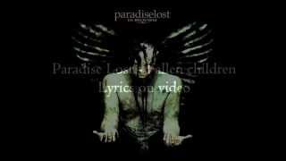 Paradise Lost - Fallen children Lyrics
