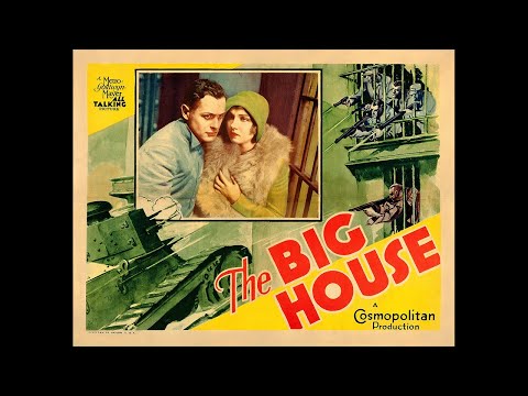 The Big House (1930) Pre-Code film with Chester Morris and Wallace Beery 1080p
