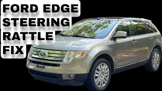 Ford Edge - Lincoln MKX Steering Rattle / Clunk Fix