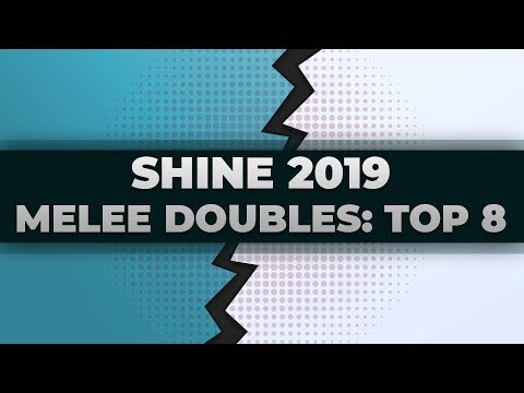 Shine 2019 - Melee Doubles: Top 8 | Secondary Stream - Day 1