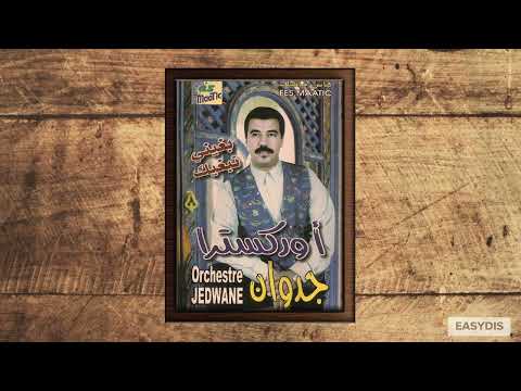 Orchestre Jedwane - Masakhi bik / ماساخي بيك