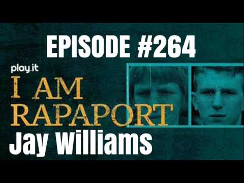 I Am Rapaport Stereo Podcast Episode 264 - Jay Williams