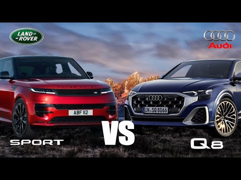 2024 Range Rover Sport vs 2024 Audi Q8  :Epic Showdown