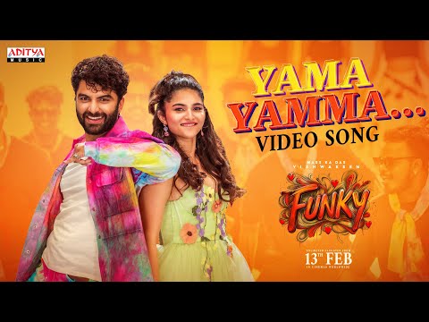 FUNKY - Yama Yamma Video Song | Vishwak Sen, Kayadu Lohar | Anudeep KV | Bheems Ceciroleo