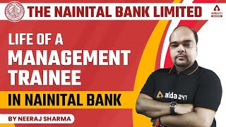 Life of a Management Trainee in Nainital Bank | BY NEERAJ SHARMA