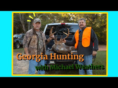 Michael Weathers:  A Whitetail Deer Hunting Documentary