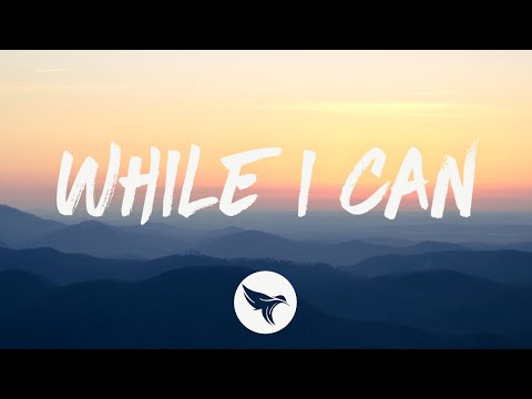 While I Can