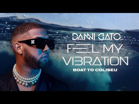 Feel My Vibration | Live Experience "Lisbon Edition" | Vol.33 | Danni Gato
