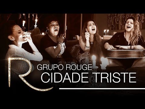 Cidade Triste - Rouge