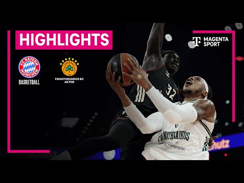 FC Bayern München - Panathinaikos Athen | EuroLeague | MAGENTA SPORT