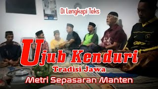 Download lagu Ujub Kenduri - Tradisi Jawa - Metri Sepasaran Manten mp3 Download lagu Ujub Kenduri - Tradisi Jawa - Metri Sepasaran Manten mp3