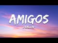J Balvin - Amigos (Letra / Lyrics)