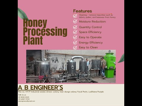 Honey Processing Plant with Moisture Reduction Unit