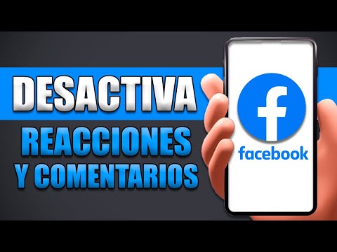 Cómo Desactivar Reacciones Y Comentarios En Facebook