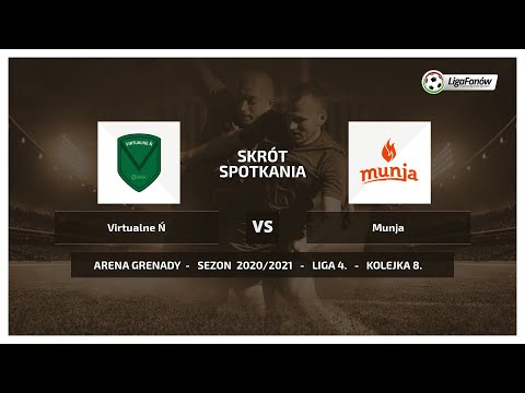 Liga Fanów: Virtualne Ń - Munja ( Jesień 2020 )