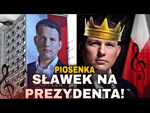 🎵 SŁAWEK NA PREZYDENTA - PIOSENKA 🎵  (DEMOTTO)