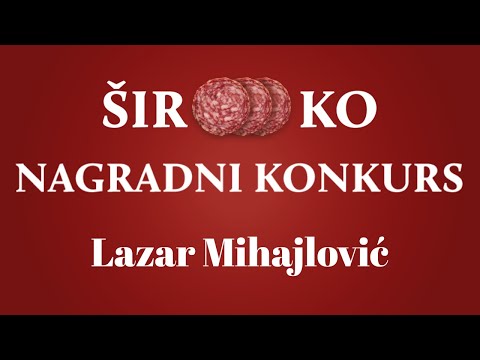 Široko konkurs -  Lazar Mihajlović