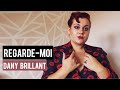 REGARDE-MOI - DANY BRILLANT (Reprise)