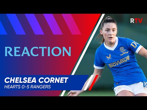 WOMEN'S REACTION | Chelsea Cornet | Hearts 0-5 Rangers