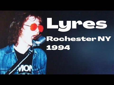 Lyres - Live Rochester 1994 Full Concert