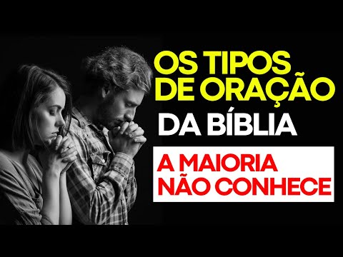 LEARN HOW TO PRAY BY KNOWING THE TYPES OF PRAYER IN THE BIBLE