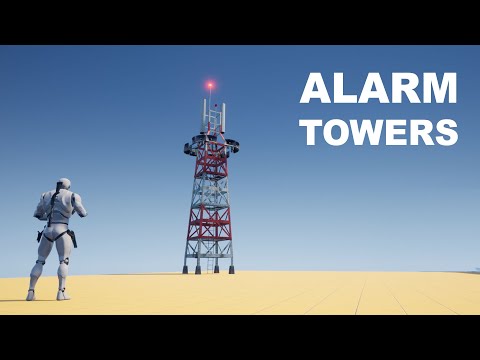 Unreal Engine 5 - Alarm Towers (ALS #127)