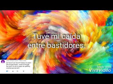 Adam Ellis feat. Katty Heath - Made It Through The Rain (Sub español)