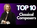 10 Classical Composers That CHANGED THE WORLD