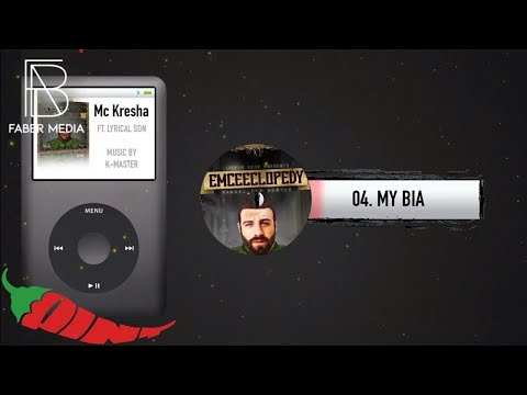 04. Mc Kresha feat. Lyrical Son - My Bia